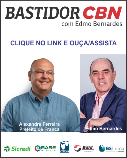 ASSISTA O BASTIDOR CBN COM O PREFEITO DE FRANCA