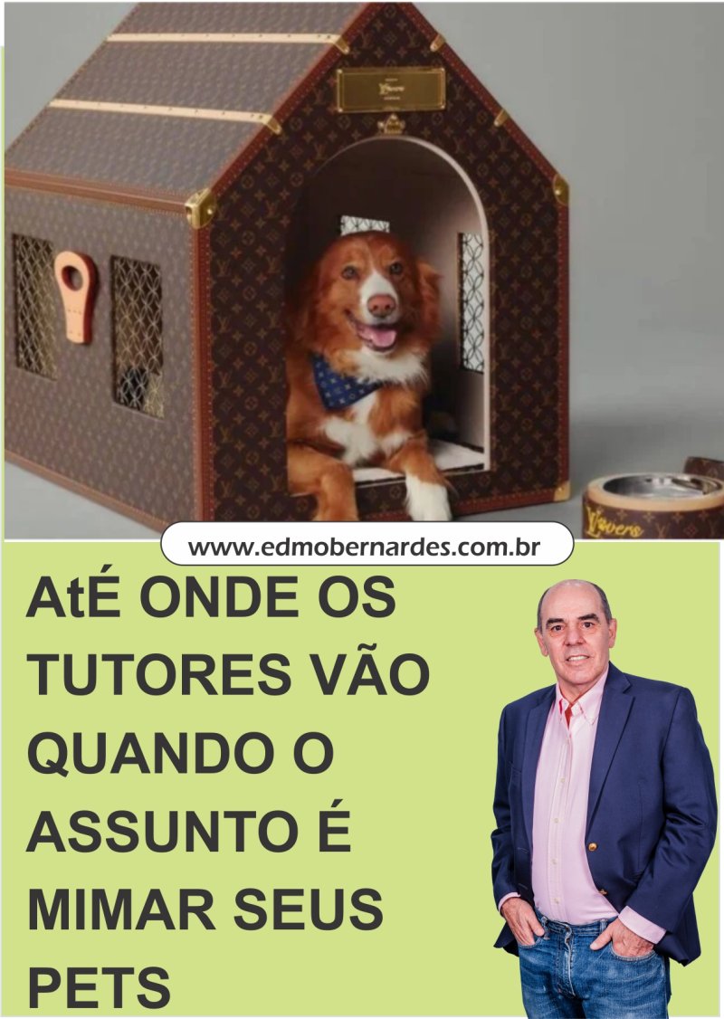 AT� ONDE OS TUTORES V�O QUANDO O ASSUNTO � MIMAR SEUS PETS